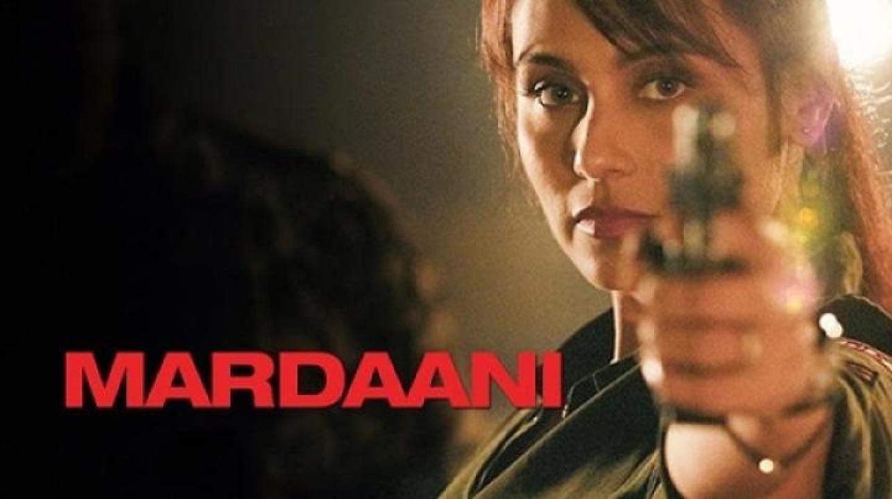 مشاهدة فيلم Mardaani 1 2014 مترجم ايجي بست