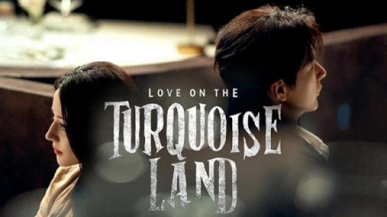 مسلسل Love on the Turquoise Land الحلقة 7 السابعة مترجم ايجي بست