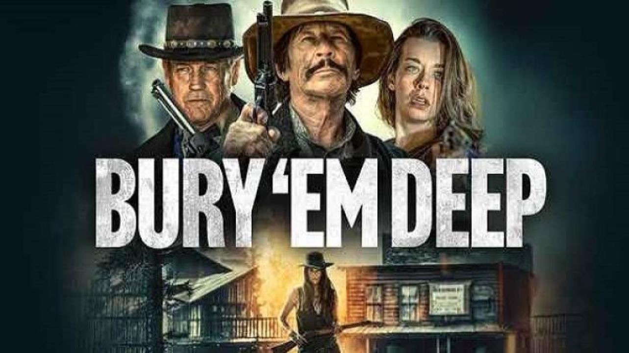 مشاهدة فيلم Bury Em Deep 2025 مترجم ايجي بست