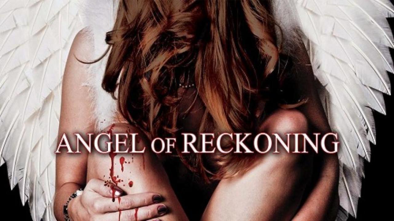 مشاهدة فيلم Angel of Reckoning 2016 مترجم ايجي بست