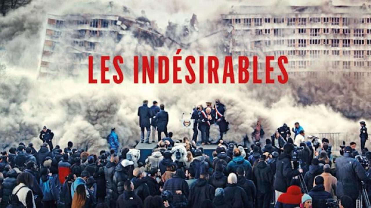 مشاهدة فيلم Les Indesirables 2023 مترجم ايجي بست