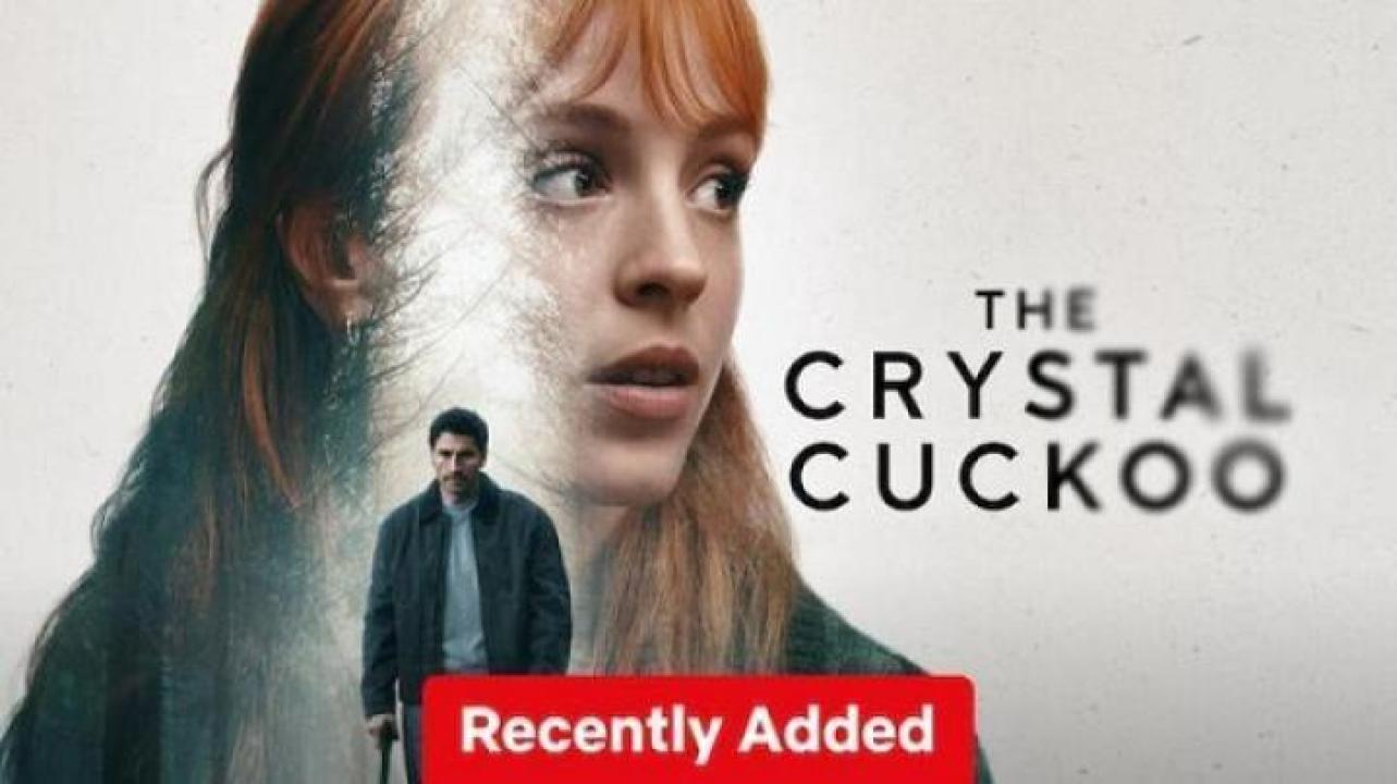 مسلسل The Crystal Cuckoo الحلقة 2 الثانية مترجم ايجي بست