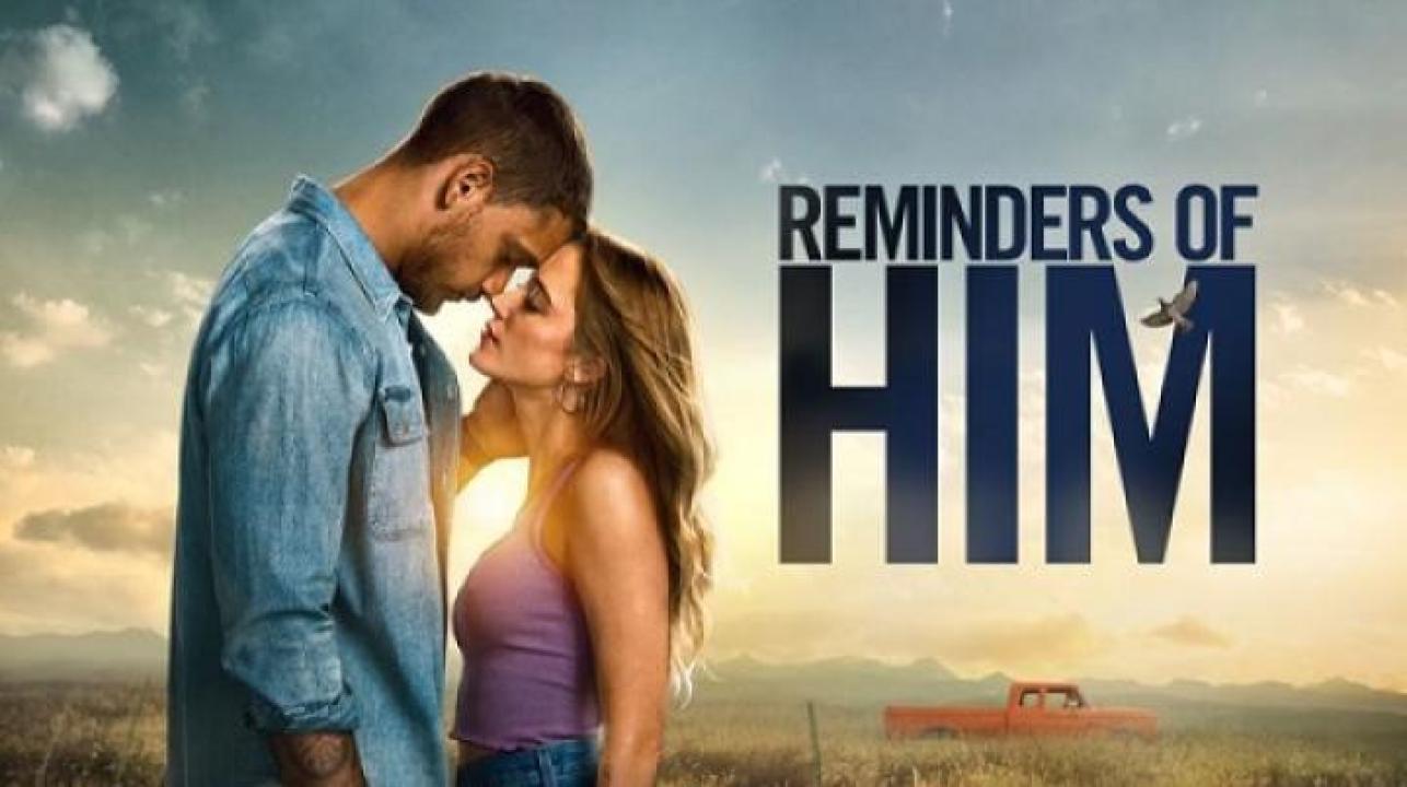 مشاهدة فيلم Reminders of Him 2026 مترجم ايجي بست