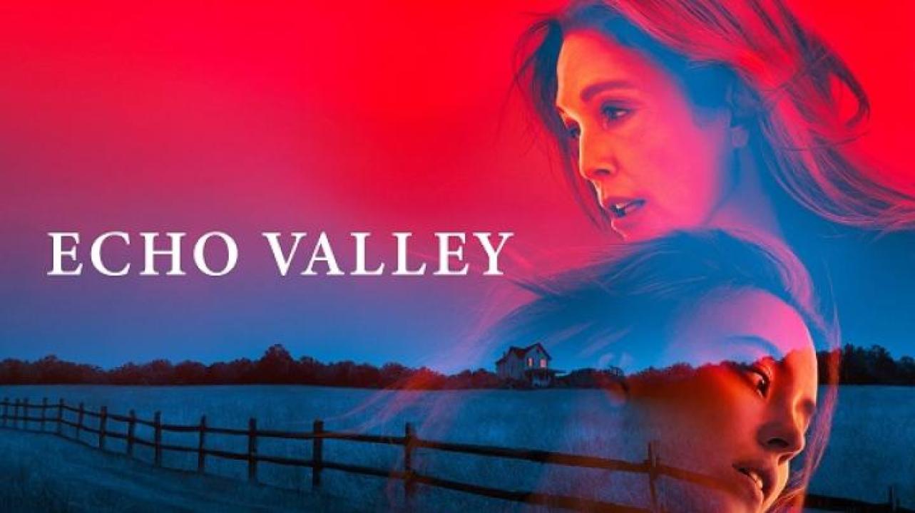 مشاهدة فيلم Echo Valley 2025 مترجم ايجي بست