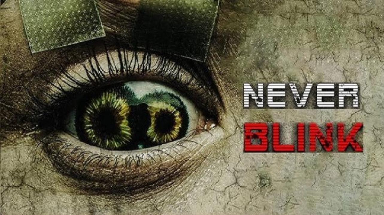 مشاهدة فيلم Never Blink 2025 مترجم ايجي بست