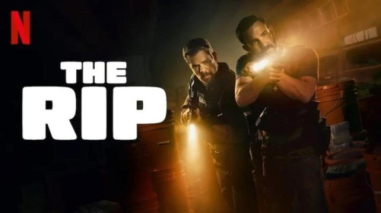 مشاهدة فيلم The Rip 2026 مترجم ايجي بست