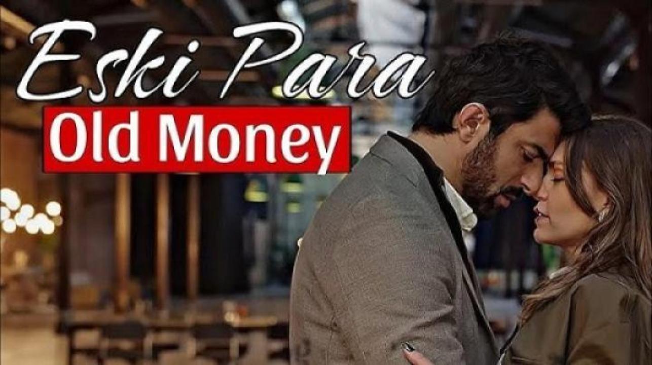 مسلسل Old Money الحلقة 3 الثالثة مترجم ايجي بست