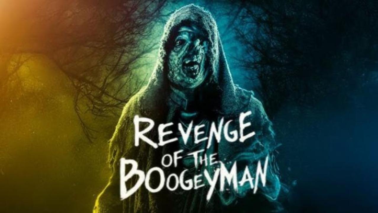 مشاهدة فيلم Revenge Of The Boogeyman 2025 مترجم ايجي بست